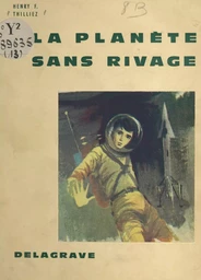 La planète sans rivage