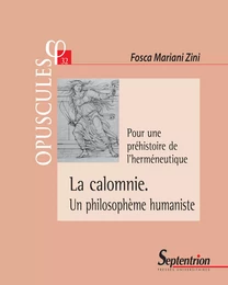 La calomnie. Un philosophème humaniste