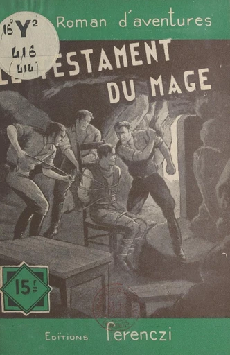 Le testament du mage - Léo Gestelys - FeniXX réédition numérique