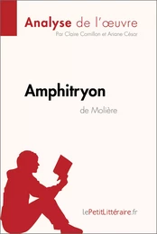 Amphitryon de Molière (Analyse de l'œuvre)