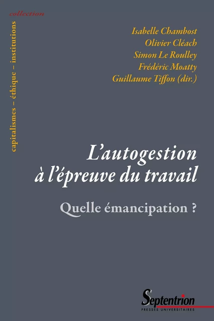 L’autogestion à l’épreuve du travail -  - Presses Universitaires du Septentrion