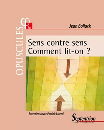 Sens contre sens. Comment lit-on ?