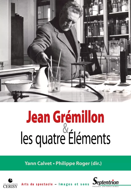 Jean Grémillon et les quatre Éléments -  - Presses Universitaires du Septentrion