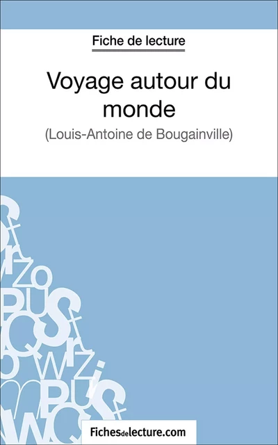 Voyage autour du monde - Vanessa Grosjean,  fichesdelecture.com - FichesDeLecture.com