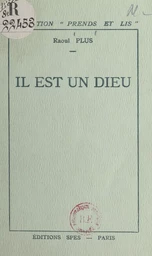 Il est un dieu