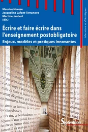 Écrire et faire écrire dans l’enseignement postobligatoire