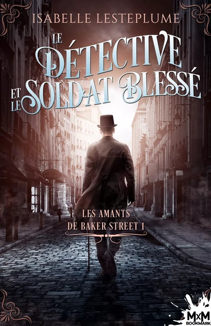 Le détective et le soldat blessé - Isabelle Lesteplume - MxM Bookmark