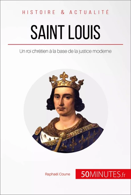 Saint Louis - Raphaël Coune,  50MINUTES - 50Minutes.fr