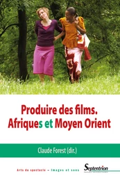 Produire des films