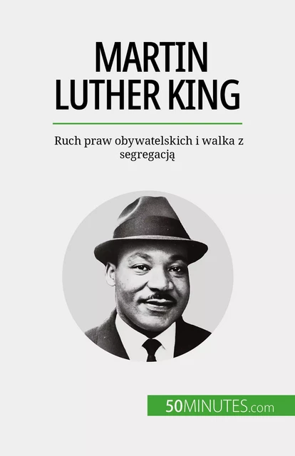 Martin Luther King - Camille David - 50Minutes.com (PL)