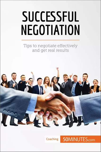 Successful Negotiation -  50MINUTES - 50Minutes.com