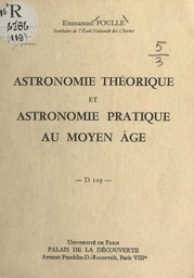 Astronomie théorique et astronomie pratique au Moyen Âge