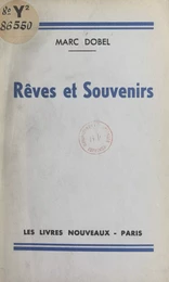 Rêves et souvenirs