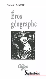 Éros géographe