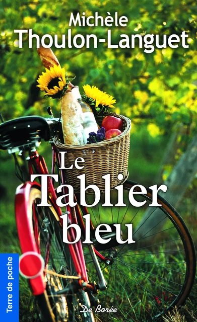 Le Tablier bleu - Michèle Thoulon-Languet - De Borée