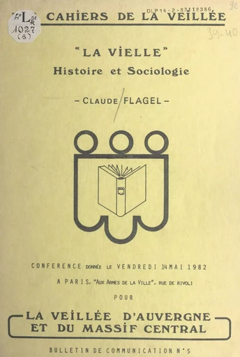 La vielle : histoire et sociologie - Claude Flagel - FeniXX réédition numérique