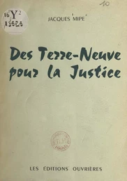 Des Terre-Neuve pour la justice