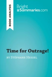 Time for Outrage! by Stéphane Hessel (Book Analysis)