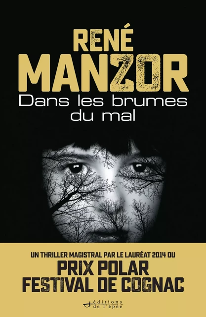 Dans les brumes du mal - René Manzor - Éditions de l'épée