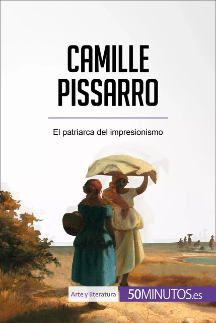 Camille Pissarro -  50Minutos - 50Minutos.es