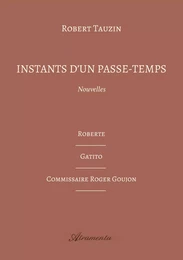 Instants d’un passe-temps