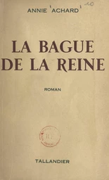 La bague de la reine