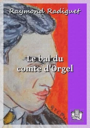 Le bal du comte d'Orgel