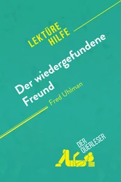 Der wiedergefundene Freund von Fred Uhlman (Lektürehilfe)