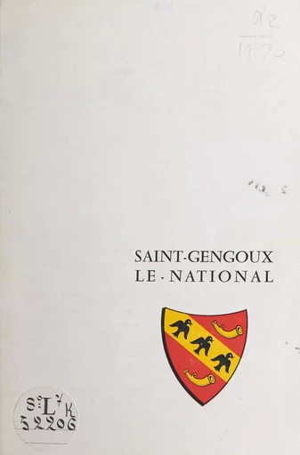 Saint-Gengoux-le-National - Nathalie Blanchet, Bernard Trémeau - FeniXX réédition numérique