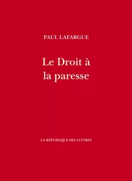 Le Droit à la paresse