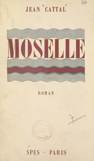 Moselle - Jean Cattal - FeniXX réédition numérique