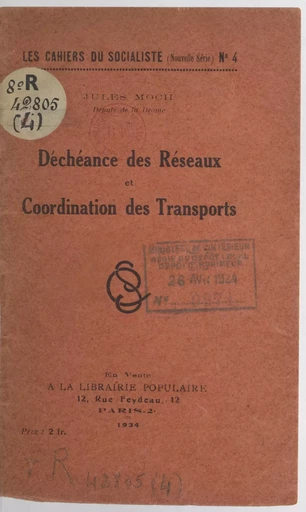 Déchéance des réseaux et coordination des transports - Jules Moch - FeniXX réédition numérique