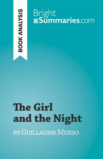 The Girl and the Night - Kelly Carrein - BrightSummaries.com