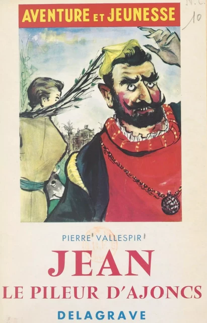 Jean, le pileur d'ajoncs et autres contes - Pierre Vallespir - FeniXX réédition numérique