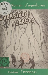 L'horrible planète