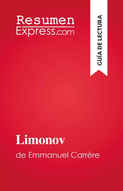 Limonov - Valérie Nigdélian-Fabre - ResumenExpress.com