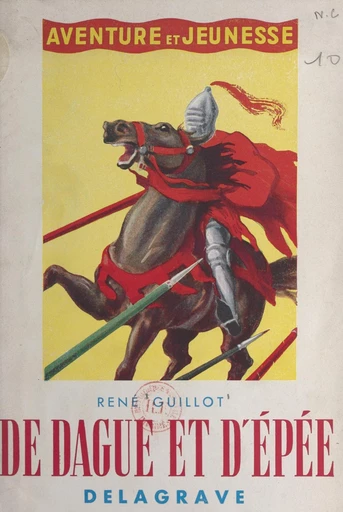 De dague et d'épée - René Guillot - FeniXX réédition numérique