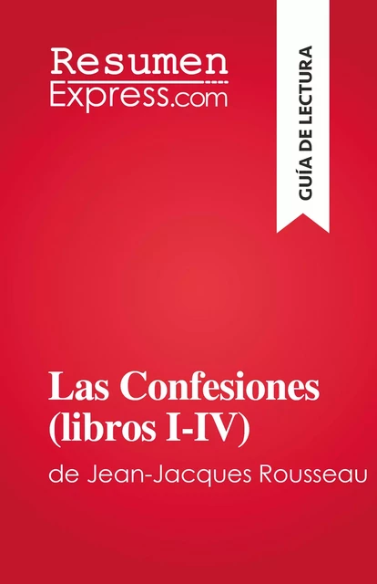 Las Confesiones (libros I-IV) - Sabrina Zoubir - ResumenExpress.com