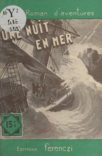 Une nuit en mer - Léo Gestelys - FeniXX réédition numérique