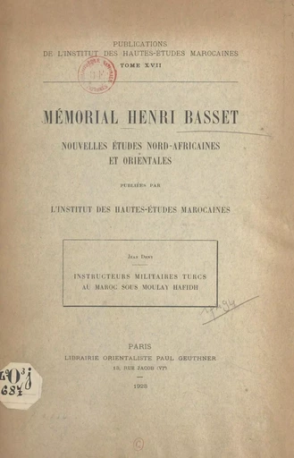 Instructeurs militaires turcs au Maroc sous Moulay Hafidh - Jean Deny - FeniXX réédition numérique