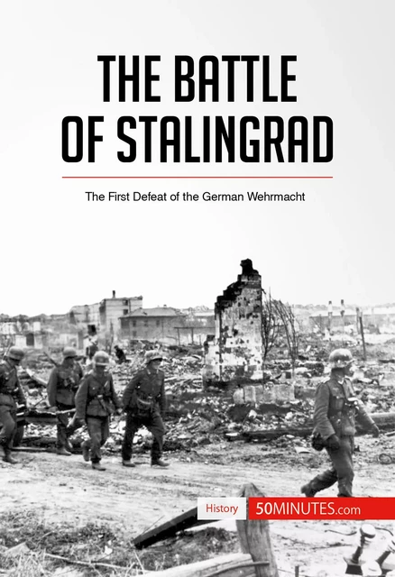 The Battle of Stalingrad -  50MINUTES - 50Minutes.com