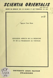 Quelques aspects de la médecine et de la pharmacie au Vietnam