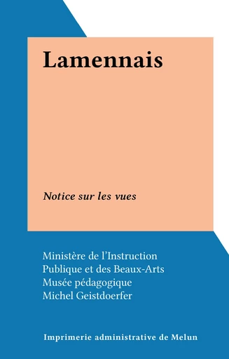 Lamennais - Michel Geistdoerfer - FeniXX réédition numérique