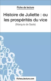 Histoire de Juliette : ou les prospérités du vice