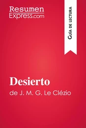 Desierto de J. M. G. Le Clézio (Guía de lectura)