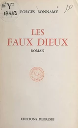 Les faux dieux