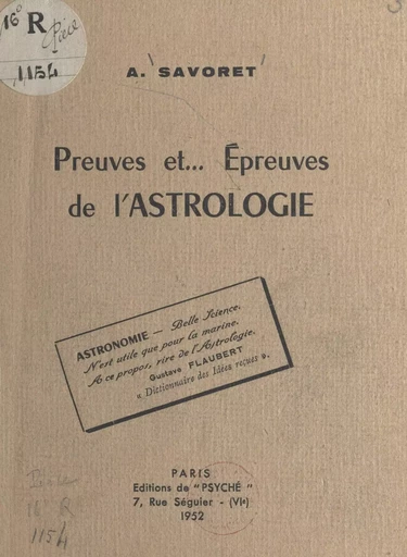 Preuves et épreuves de l'astrologie - André Savoret - FeniXX réédition numérique