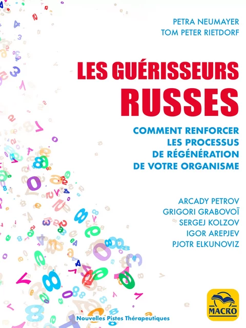 Les guérisseurs Russes - Petra Neumayer, Tom Peter Rietdorf - Macro Editions