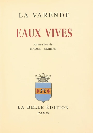 Eaux vives - Jean de La Varende - FeniXX réédition numérique