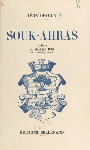 Souk-Ahras - Léon Deyron - FeniXX réédition numérique